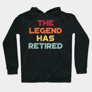 The Legend Has Retired Sunset Funny Hoodie